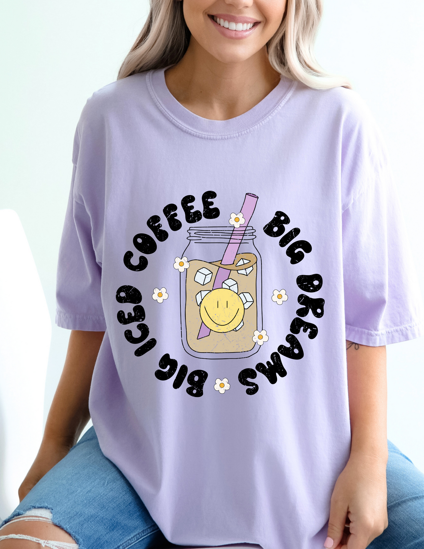 Big Iced Coffee Big Dreams