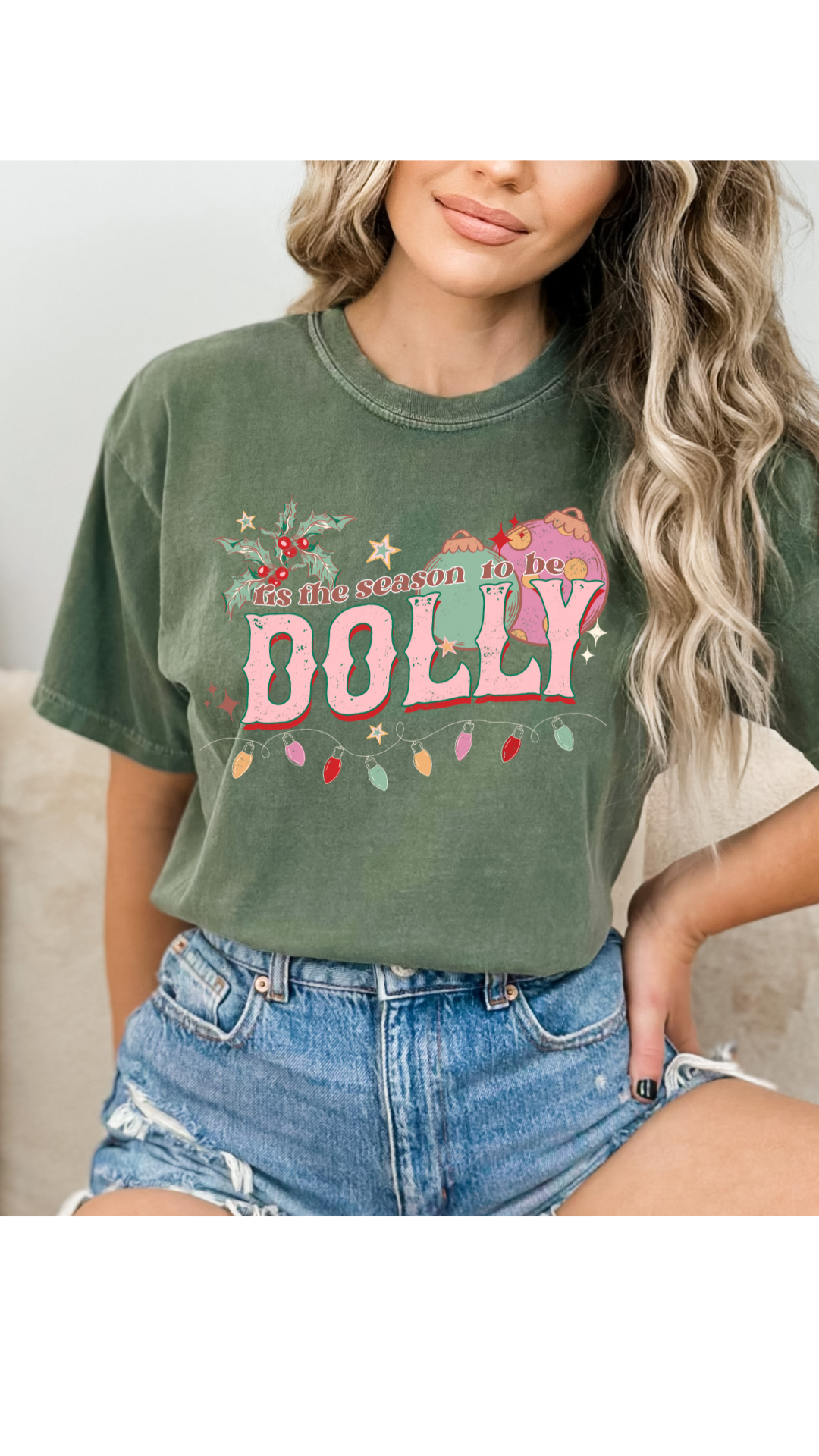 Tis The Season To Be Dolly Tshirt