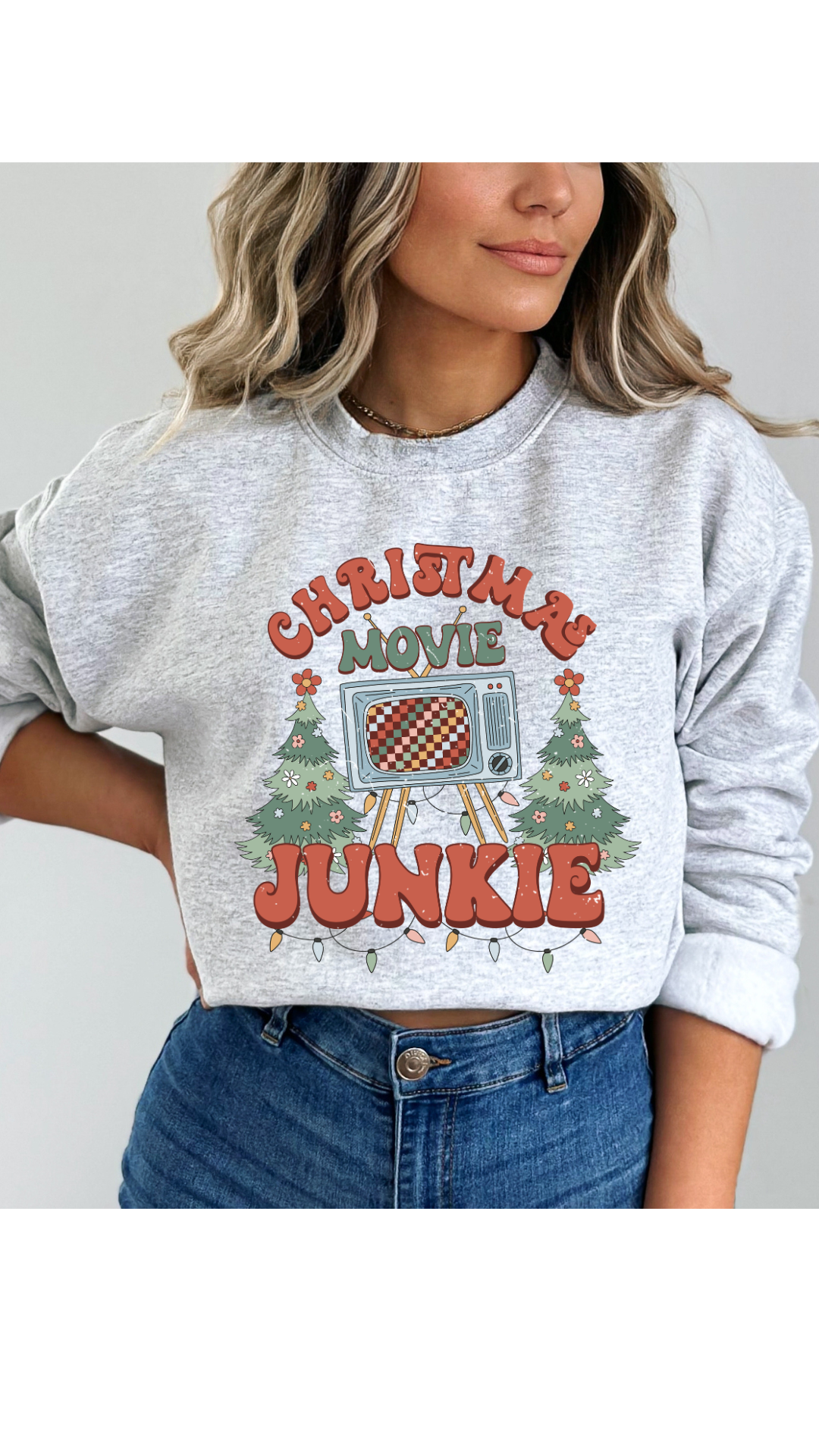 Christmas Movie Junkie Sweatshirt