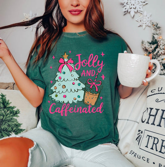 Jolly and Caffeinated Tshirt