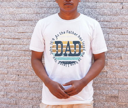 Dad John 15:9 Tee