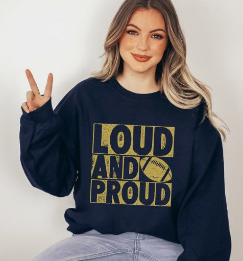 Loud & Proud Navy Sweatshirt