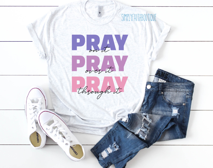 Pray Over It Tee