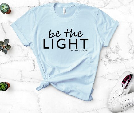 Be the Light Tee