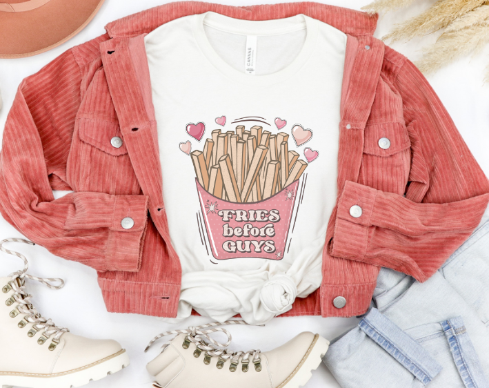 Fries Before Guys Tee