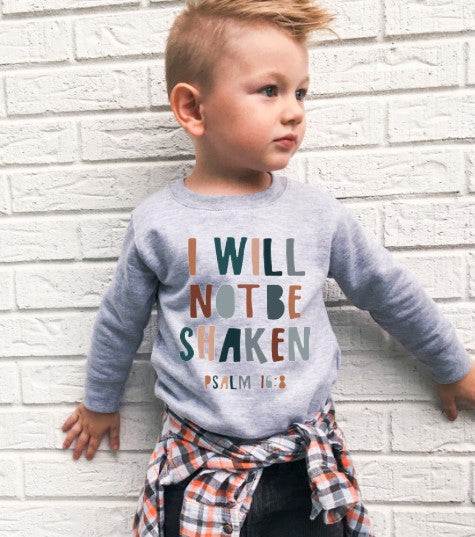 christian sweatshirt toddler sweatshirt i will not be shaken psalm